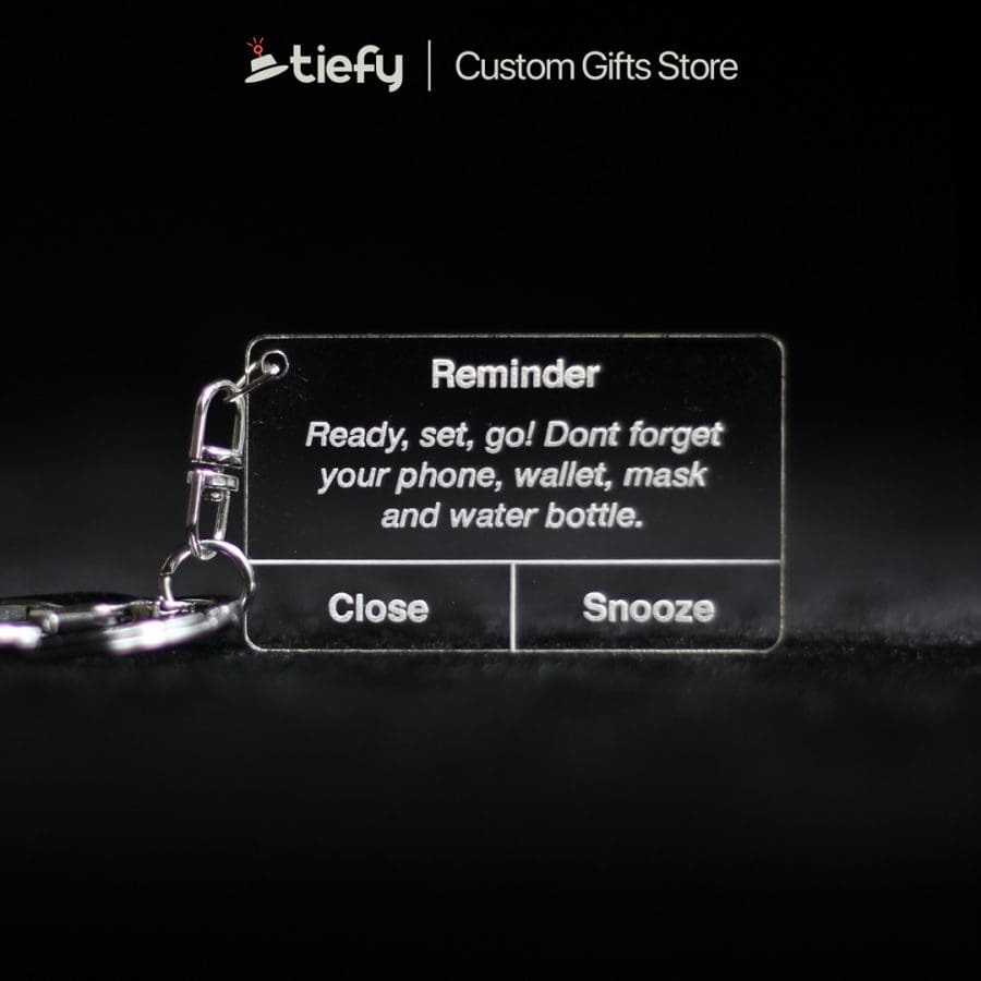 Reminder Keychain.
